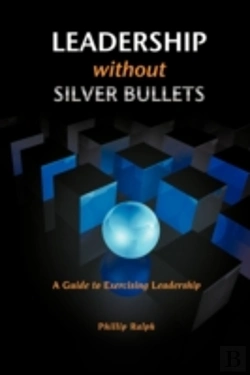 Bertrand.pt - Leadership Without Silver Bullets: A Gui
