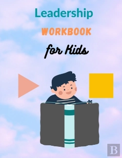 Bertrand.pt - Leadership Workbook For Kids