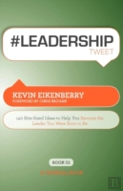 Bertrand.pt - #Leadershiptweet: 140 Bite-Sized Ideas T