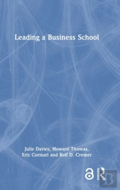 Leading A Business School