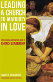 Leading A Church To Maturity In Love