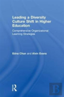 Leading A Diversity Culture Shift In Higher Education