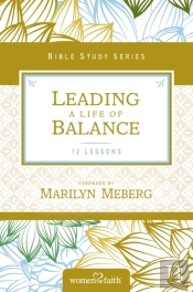 Leading A Life Of Balance