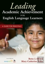 Leading Academic Achievement For English Language Learners
