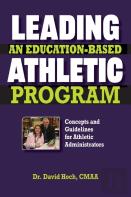 Leading An Education-Based Athletic Program