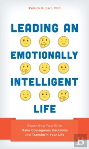 Leading An Emotionally Intelligent Life