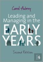 Leading And Managing In The Early Years