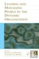 Leading And Managing People In The Dynamic Organization