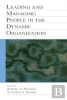 Leading And Managing People In The Dynamic Organization
