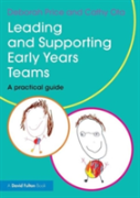 Leading And Supporting Early Years Teams