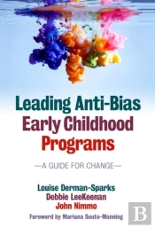 Leading Anti-Bias Early Childhood Programs