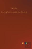 Leading Articles On Various Subjects