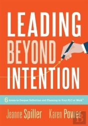 Leading Beyond Intention