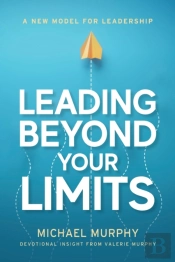 Leading Beyond Your Limits