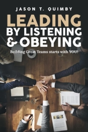 Leading By Listening & Obeying