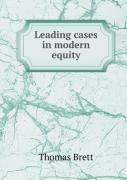 Leading Cases In Modern Equity