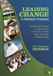 Leading Change In Multiple Contexts