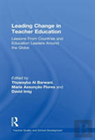 Leading Change In Teacher Education