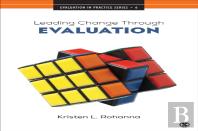 Leading Change Through Evaluation