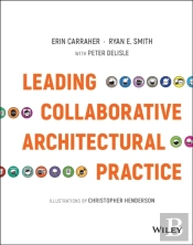 Leading Collaborative Architectural Practice