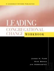 Leading Congregational Change Workbook