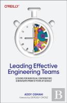 Leading Effective Engineering Teams