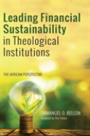 Leading Financial Sustainability In Theological Institutions