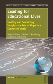 Leading For Educational Lives