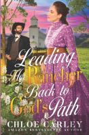 Leading Her Rancher Back To God'S Path