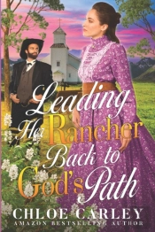 Leading Her Rancher Back To God'S Path