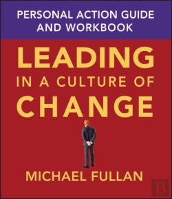 Bertrand.pt - Leading In A Culture Of Change Personal Action Guide And Workbook