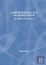 Leading Inclusion In A Secondary School