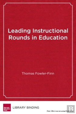 Bertrand.pt - Leading Instructional Rounds In Education