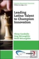Leading Latino Talent To Champion Innovation