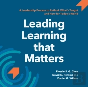 Leading Learning That Matters: A Leaders
