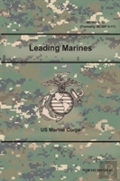 Leading Marines (Mcwp 6-10) (Formerly Mcwp 6-11)