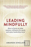 Leading Mindfully