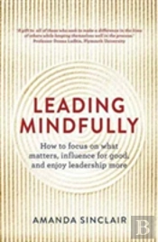 Leading Mindfully
