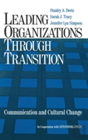 Leading Organizations Through Transition