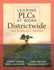 Leading Plcs At Work(R) Districtwide