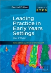 Leading Practice In Early Years Settings