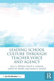Leading School Culture Through Teacher Voice And Agency