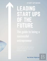Leading Start Ups Of The Future