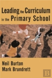 Leading The Curriculum In The Primary School