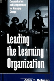Leading The Learning Organization