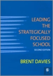 Leading The Strategically Focused School