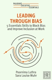 Leading Through Bias