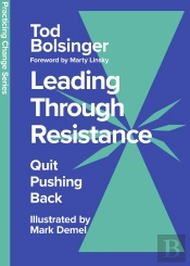 Leading Through Resistance