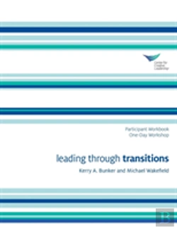 Bertrand.pt - Leading Through Transitions Participant 1-Day Workbook