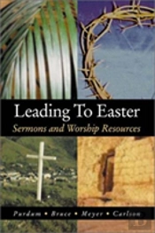 Leading To Easter